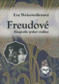 Kniha: Freudové (Eva Weissweilerová). H&H, 2008 Kniha: Freudové (Eva Weissweilerová). H&H, 2008
