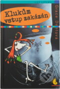 Kniha: Klukům vstup zakázán (Grace Dent). , 2005 Kniha: Klukům vstup zakázán (Grace Dent). , 2005
