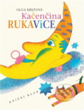 Kniha: Kačenčina rukavice (Olga Krijtová). Knižní klub, 2009 Kniha: Kačenčina rukavice (Olga Krijtová). Knižní klub, 2009