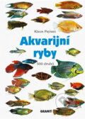Kniha: Akvarijní ryby (Klaus Paysan). , 2002 Kniha: Akvarijní ryby (Klaus Paysan). , 2002