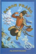 Kniha: Baron Prášil (Gottfried August Bürger a Gustav Doré). Millennium Publishing, 2010 Kniha: Baron Prášil (Gottfried August Bürger a Gustav Doré). Millennium Publishing, 2010