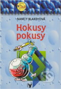 Kniha: Hokusy pokusy (Nancy Blakey). , 2001 Kniha: Hokusy pokusy (Nancy Blakey). , 2001