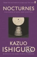 Nocturnes - Kazuo Ishiguro, Faber and Faber, 2010