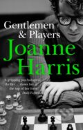 Kniha: Gentlemen and Players (Joanne Harris). Black Swan, 2006 Kniha: Gentlemen and Players (Joanne Harris). Black Swan, 2006