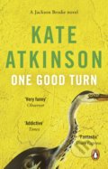 Kniha: One Good Turn (Kate Atkinson). Black Swan, 2006 Kniha: One Good Turn (Kate Atkinson). Black Swan, 2006