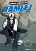 Kniha: Hamlet: Manga (William Shakespeare). SelfMadeHero, 2007 Kniha: Hamlet: Manga (William Shakespeare). SelfMadeHero, 2007