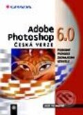 Kniha: Adobe Photoshop 6.0 (Josef Pecinovský). Grada, 2001 Kniha: Adobe Photoshop 6.0 (Josef Pecinovský). Grada, 2001