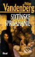 Sixtínske sprisahanie - Philipp Vandenberg, 2000