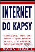 Kniha: Internet do kapsy (Gary Gach). Pragma, 2001 Kniha: Internet do kapsy (Gary Gach). Pragma, 2001
