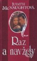 Kniha: Raz a navždy (Judith McNaughtová). Ikar, 2000 Kniha: Raz a navždy (Judith McNaughtová). Ikar, 2000