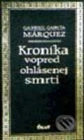 Kniha: Kronika vopred ohlásenej smrti (Gabriel García Márquez), 2000 Kniha: Kronika vopred ohlásenej smrti (Gabriel García Márquez), 2000