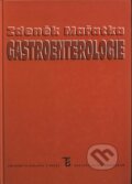 Kniha: Gastroenterologie (Zdeněk Mařatka a kolektiv). Karolinum, 1999 Kniha: Gastroenterologie (Zdeněk Mařatka a kolektiv). Karolinum, 1999