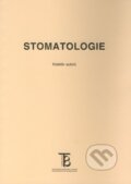 Stomatologie - Kolektiv autorů, Karolinum, 1999