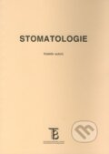 Kniha: Stomatologie (Autorský kolektiv). Karolinum, 1999 Kniha: Stomatologie (Autorský kolektiv). Karolinum, 1999