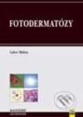 Kniha: Fotodermatózy (Lubor Malina). Maxdorf, 2001 Kniha: Fotodermatózy (Lubor Malina). Maxdorf, 2001