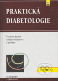 Kniha: Praktická diabetologie (3. vyd.) (Tereza Pelikánová a Vladimír Bartoš). Maxdorf, 2003 Kniha: Praktická diabetologie (3. vyd.) (Tereza Pelikánová a Vladimír Bartoš). Maxdorf, 2003