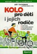 Kniha: Kolo pro děti i jejich rodiče (Jiří Šafránek). Portál, 2000 Kniha: Kolo pro děti i jejich rodiče (Jiří Šafránek). Portál, 2000