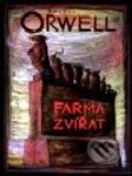 Kniha: Farma zvířat (George Orwell). Nakladatelství Aurora, 2001 Kniha: Farma zvířat (George Orwell). Nakladatelství Aurora, 2001