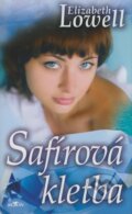Kniha: Safírová kletba (Elizabeth Lowell). Alpress, 2008 Kniha: Safírová kletba (Elizabeth Lowell). Alpress, 2008