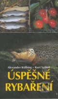 Úspěšné rybaření - Alexander Kölbing, Kurt Seifert, Cesty