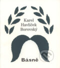 Kniha: Básně (Karel Havlíček Borovský). Akropolis, 2006 Kniha: Básně (Karel Havlíček Borovský). Akropolis, 2006