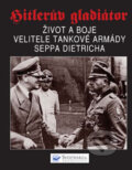 Kniha: Hitlerův gladiátor (Svojtka&Co.). Svojtka&Co., 2008 Kniha: Hitlerův gladiátor (Svojtka&Co.). Svojtka&Co., 2008