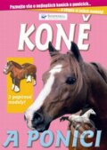 Kniha: Koně a poníci (Svojtka&Co.). Svojtka&Co., 2008 Kniha: Koně a poníci (Svojtka&Co.). Svojtka&Co., 2008