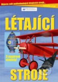 Kniha: Létající stroje (Svojtka&Co.). Svojtka&Co., 2008 Kniha: Létající stroje (Svojtka&Co.). Svojtka&Co., 2008
