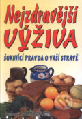 Kniha: Nejzdravější výživa (Helmut Wandmaker). Eko-konzult, 2003 Kniha: Nejzdravější výživa (Helmut Wandmaker). Eko-konzult, 2003