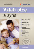 Kniha: Vztah otce a syna (Tomáš Novák), 2008 Kniha: Vztah otce a syna (Tomáš Novák), 2008