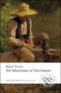The Advantures of Tom Sawyer - Mark Twain, Oxford University Press, 2008