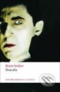 Kniha: Dracula (Bram Stoker). Oxford University Press, 2008 Kniha: Dracula (Bram Stoker). Oxford University Press, 2008