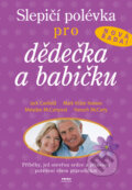 Kniha: Slepičí polévka pro dědečka a babičku (Hanoch Carty, Jack Canfield, Mark Victor Hansen a Meladee McCartyová). Práh, 2005 Kniha: Slepičí polévka pro dědečka a babičku (Hanoch Carty, Jack Canfield, Mark Victor Hansen a Meladee McCartyová). Práh, 2005