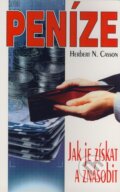 Kniha: Peníze (Herbert N. Casson). Eko-konzult, 2001 Kniha: Peníze (Herbert N. Casson). Eko-konzult, 2001