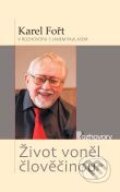 Kniha: Život voněl člověčinou (Jan Paulas). Karmelitánské nakladatelství, 2007 Kniha: Život voněl člověčinou (Jan Paulas). Karmelitánské nakladatelství, 2007