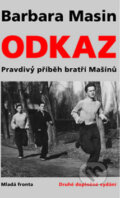 Kniha: Odkaz (Barbara Masin). Mladá fronta, 2008 Kniha: Odkaz (Barbara Masin). Mladá fronta, 2008