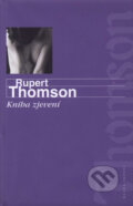 Kniha: Kniha zjevení (Rupert Thomson). Mladá fronta, 2008 Kniha: Kniha zjevení (Rupert Thomson). Mladá fronta, 2008