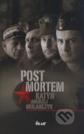 Kniha: Post mortem - Katyň (Andrzej Mularczyk), 2008 Kniha: Post mortem - Katyň (Andrzej Mularczyk), 2008