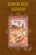 Kniha: Rozprávky (Hermann Hesse). Slovenský spisovateľ, 2008 Kniha: Rozprávky (Hermann Hesse). Slovenský spisovateľ, 2008