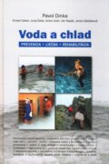 Kniha: Voda a chlad (Pavol Dinka a kolektív). Formát, 2008 Kniha: Voda a chlad (Pavol Dinka a kolektív). Formát, 2008