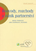Kniha: Rozvody, rozchody a zánik partnerství (Jana Závodská a Marie Francová). ASPI, 2008 Kniha: Rozvody, rozchody a zánik partnerství (Jana Závodská a Marie Francová). ASPI, 2008