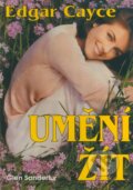 Kniha: Umění žít (Glen Sanderfur a Edgar Cayce). Eko-konzult, 2001 Kniha: Umění žít (Glen Sanderfur a Edgar Cayce). Eko-konzult, 2001