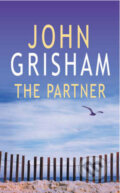 Kniha: The Partner (John Grisham). Arrow Books, 1998 Kniha: The Partner (John Grisham). Arrow Books, 1998