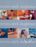 Kniha: Domov, styl, inspirace (Reader´s Digest Výběr). Reader´s Digest Výběr Kniha: Domov, styl, inspirace (Reader´s Digest Výběr). Reader´s Digest Výběr