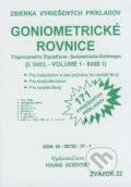Kniha: Goniometrické rovnice I. (Young Scientist). Young Scientist Kniha: Goniometrické rovnice I. (Young Scientist). Young Scientist
