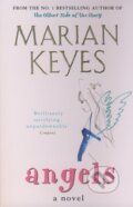 Kniha: Angels (Marian Keyes). Penguin Books, 2003 Kniha: Angels (Marian Keyes). Penguin Books, 2003