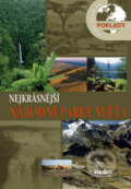 Kniha: Nejkrásnější národní parky světa (Rebo). Rebo, 2008 Kniha: Nejkrásnější národní parky světa (Rebo). Rebo, 2008