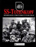 Kniha: SS - Totenkopf (Chris Mann). Svojtka&Co. Kniha: SS - Totenkopf (Chris Mann). Svojtka&Co.