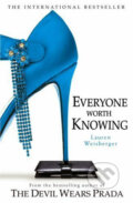 Kniha: Everyone Worth Knowing (Lauren Weisberger). HarperCollins, 2006 Kniha: Everyone Worth Knowing (Lauren Weisberger). HarperCollins, 2006