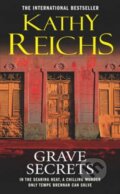 Kniha: Grave Secrets (Kathy Reichs). Arrow Books, 2003 Kniha: Grave Secrets (Kathy Reichs). Arrow Books, 2003
